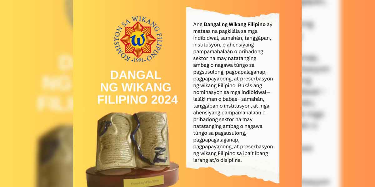 Nominasyon para sa Dangal ng Wikang Filipino 2024, bukás na!