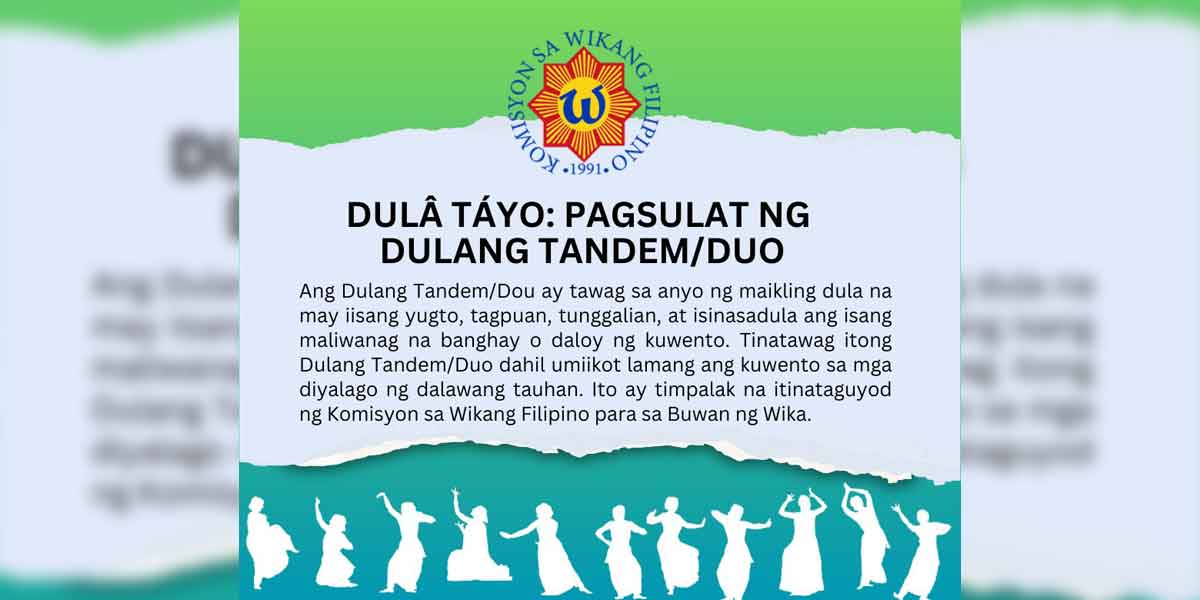 Halina at lumahok sa DULÂ TÂYO: PAGSULAT NG DULANG TANDEM/DUO!