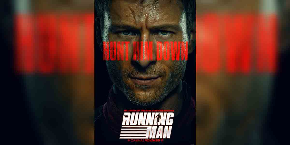 ‘The Running Man’ Starring Glen Powell Opens November 5