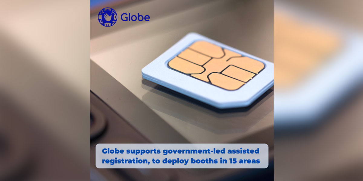 Globe supports government-led assisted registration, to deploy booths in 15 areas